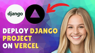 How to Deploy a Django Project on Vercel (2025 Guide)