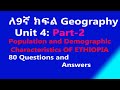 Grade 9 Geography Unit 4 Part 2 Population And Demographic Characteristics Of Ethiopia QA 