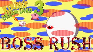Kirby's Dream Land 3 - Boss Rush (All Boss Fights, No Damage)
