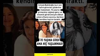 Gülşen Bubikoğlu Yıllara Meydan Okuyor 70 Yaşındaki Güzelliğiyle Pes Dedirtti