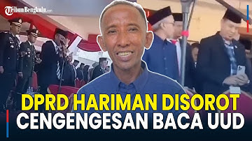Viral Hariman Wakil Ketua DPRD Pasangkayu Gagap hingga Ketawa Saat Baca Pembukaan UUD 1945