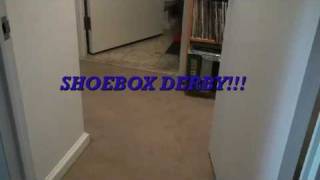 Shoebox Derby!!!
