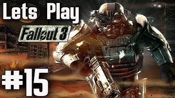 Lets Play Fallout 3 (Modded) - Part 15
