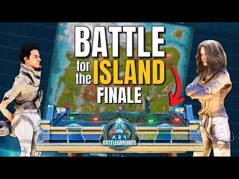 We Battled to claim the Island! Ep. 4 Finale | Ark Battlegrounds