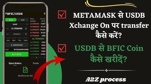USDB Se Bfic Coin kaise buy kare! Metamask se USDB transfer kaise kare!! 2023 New Process.....