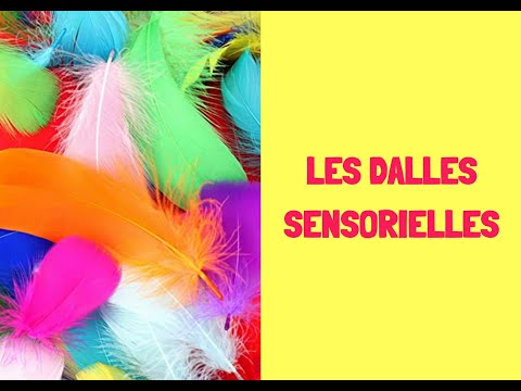 Dalles sensorielles : le guide pour tout comprendre !