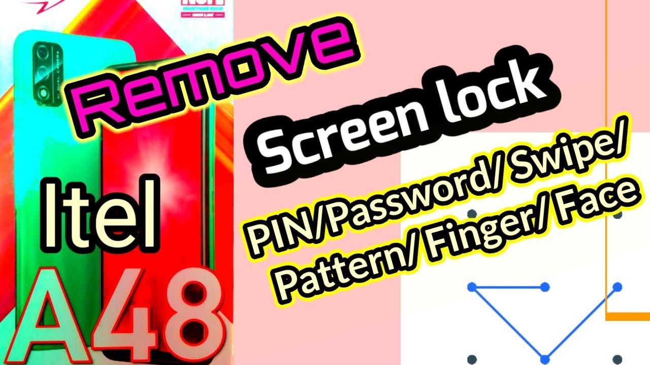 How to remove screen lock in any Android Itel A 48। bangla,Hindi, English।forget। Pattern lock