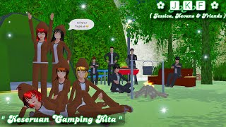 ✿ J.K.F ✿ || Keseruan Camping Kita Part 2 || Drama Sakura School Simulator || #mirchannel
