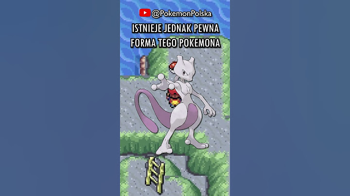 Forma Mewtwo, której nie znasz