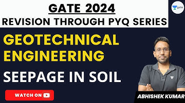 Revision through PYQ Series | Geotechnical Engineering | Seepage in Soil | GATE 2024 | Abhishek