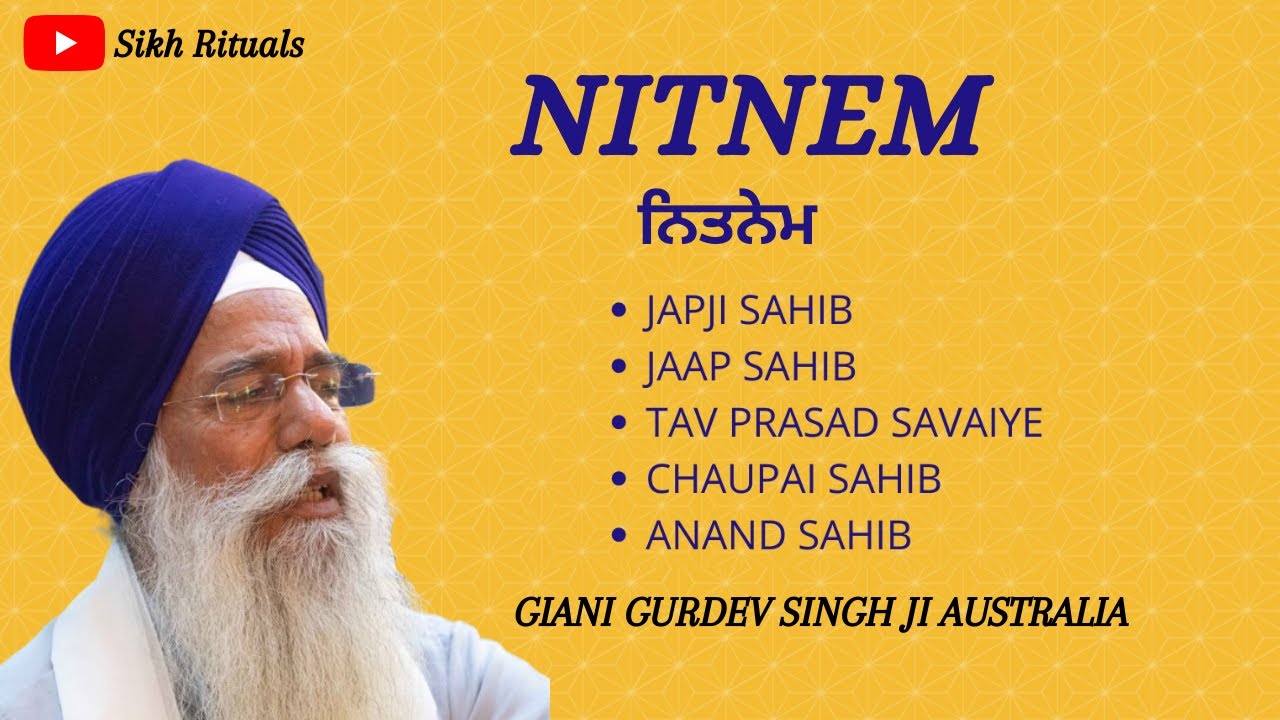 FULL NITNEM SAHIB FAST    GIANI GURDEV SINGH JI AUSTRALIA ll SIKH RITUALS ll AKJ ll