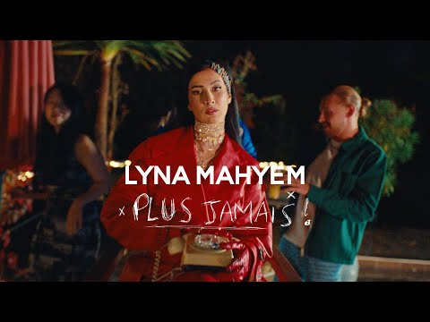 Lyna Mahyem - Plus Jamais