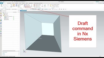 Draft in Nx siemens | draft feature command in Unigraphics nx siemens with CAD model