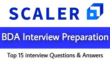 How to Crack SCALER BDA Interview ? | Interview Questions | Tips And Tricks