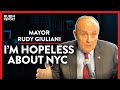 NYC's Fleeing Rich Will Destroy The City & Its Poor (Pt. 2)| Rudy Giuliani | POLITICS | Rubin Report