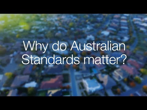 Why do Australian Standards matter?