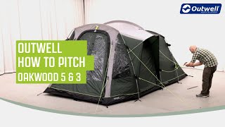 Pitching the Oakwood 5 & 3 | Outwell 2022