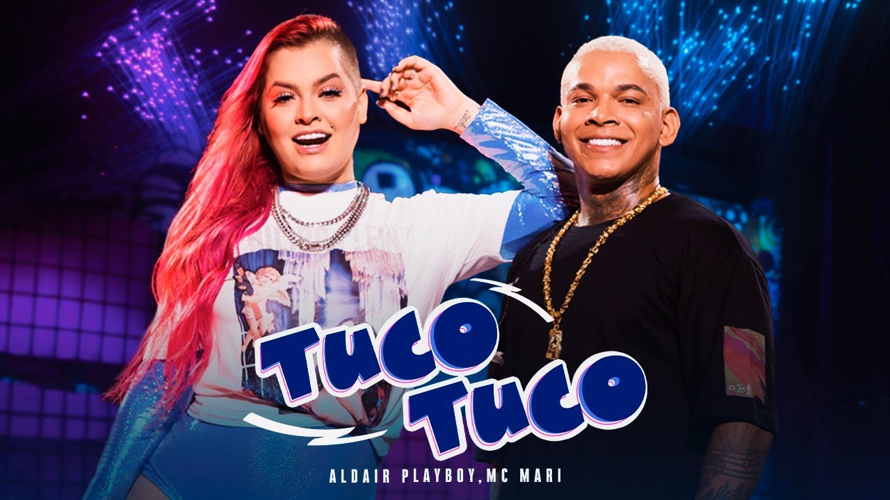Aldair Playboy e MC Mari - Tuco Tuco