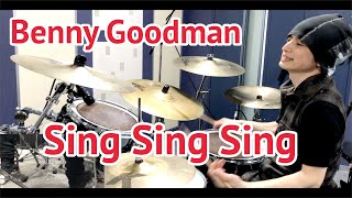 Sing Sing Sing(シングシングシング)叩いてみた drum cover