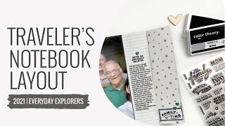 Traveler's Notebook Layout 2021 | Everyday Explorers Home Kit & Stamps