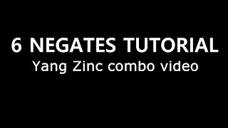 6 NEGATES COMBO: Yang Zinc Combo Video (INOV)