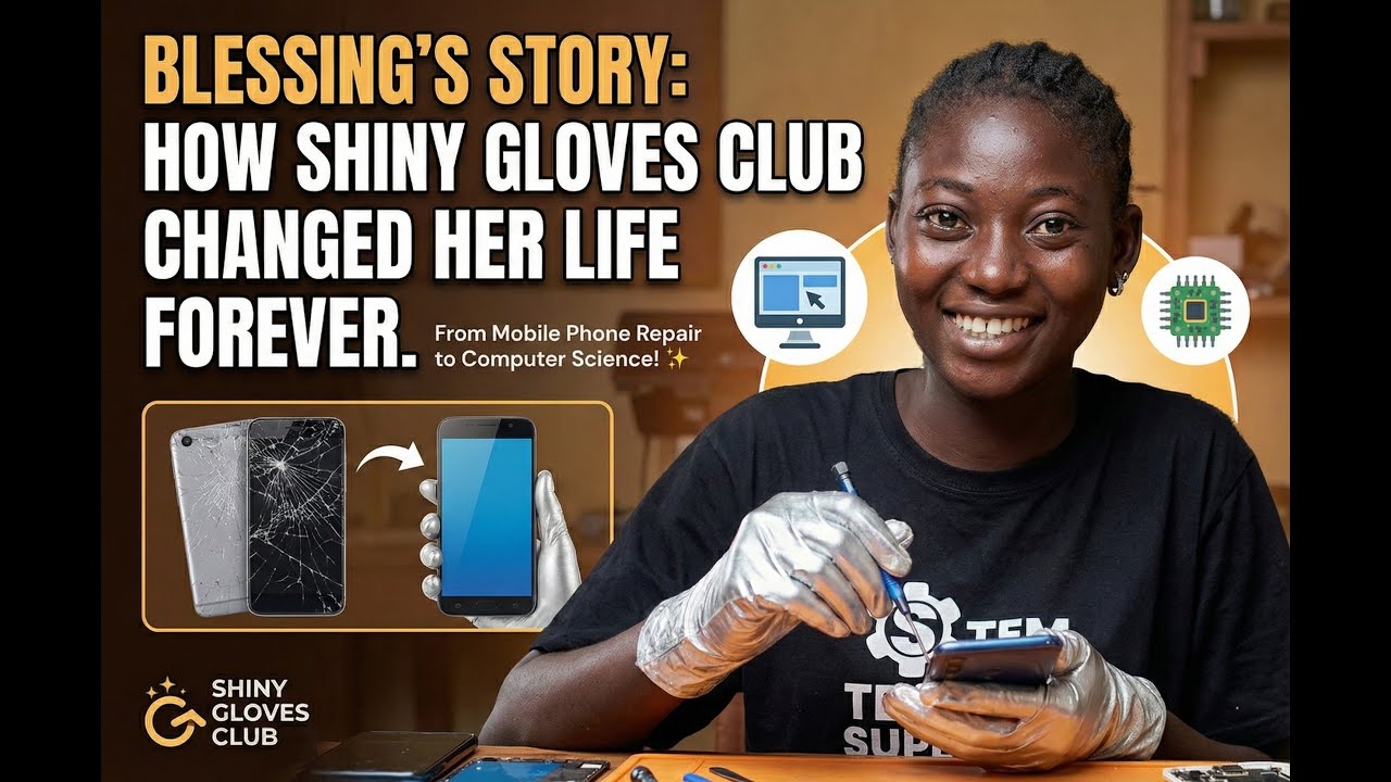How Shiny Gloves Club Changed Her Life Forever — Blessing’s Story