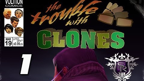 Saints Row 3 the Third Walkthrough - The Trouble with Clones DLC Part 1 PS3 XBOX 360 PC