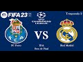 99. FC Porto vs Real Madrid - UEFA Champions League (8vos-ida) - FIFA 23