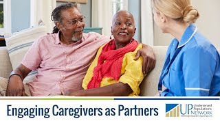 Engaging Caregivers as Partners