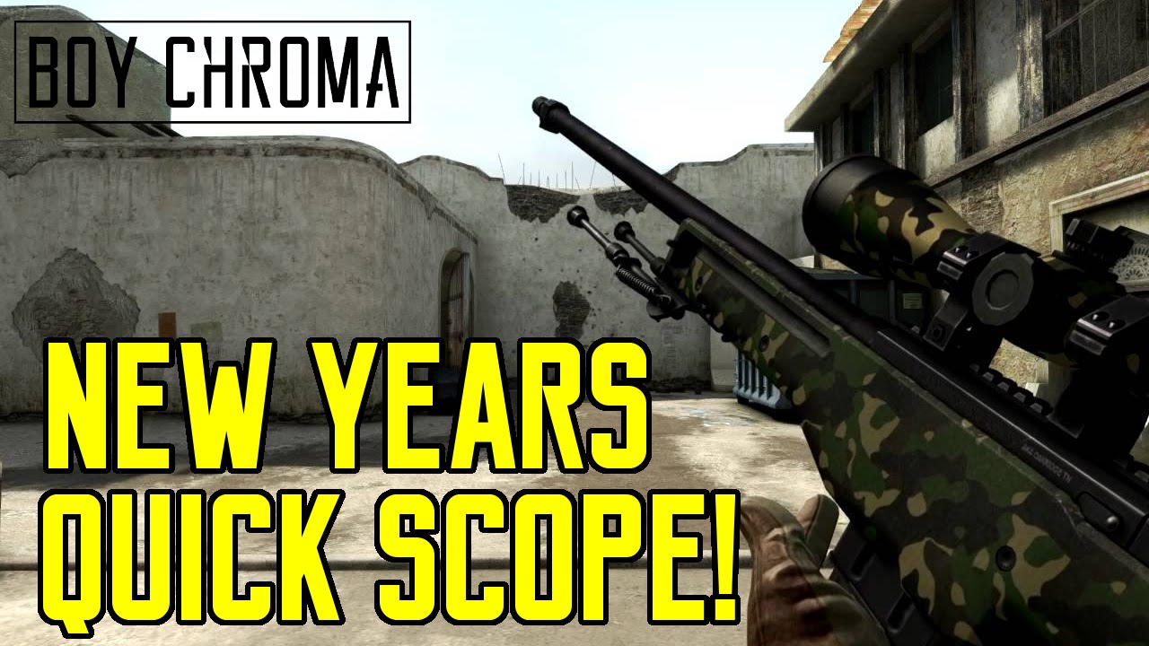 NEW YEARS QUICK SCOPE! - Counter Strike: Global Offensive - YouTube