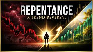 Repentance Is the Reversal: Changing Your Inner Market Trend