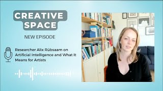 Researcher Alix Rübsaam on Artificial Intelligence and What It Means for Artists