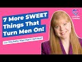 7 things men love about women  michelle marchant johnson