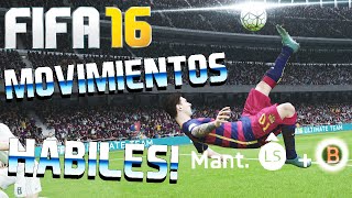 FIFA 16 - TODOS LOS MOVIMIENTOS HÁBILES Y TRUCOS | TUTORIAL