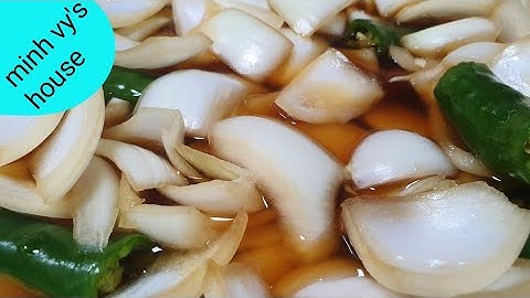 #54 hành tây ngâm nước tương hàn quốc - hành tây ngâm chua ngọt ăn với thịt nướng