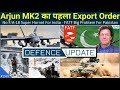 Defence Updates #1595 - Arjun MK2 First Export, NATGRID Soon, No F-18 Fighter For India