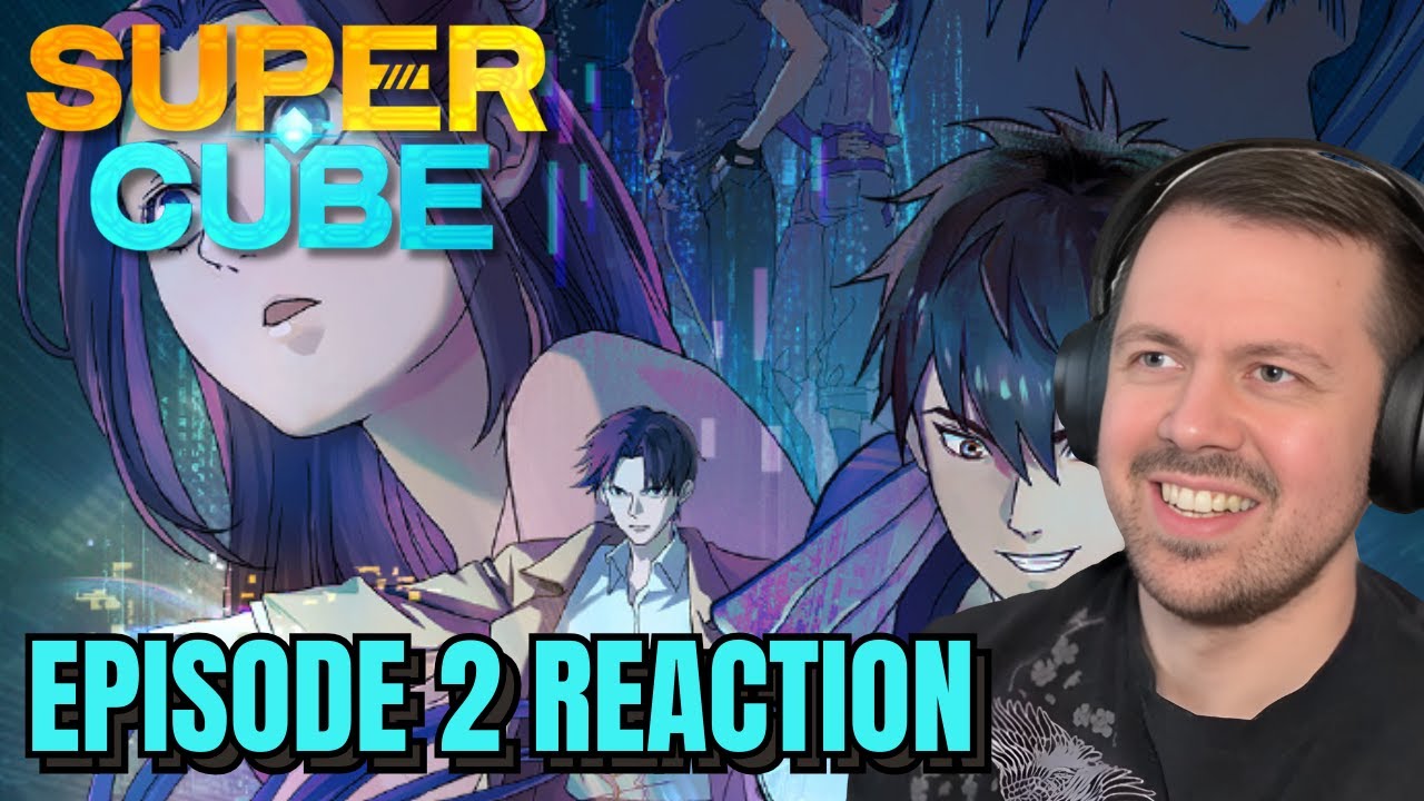 Super Cube Episode 2 Reaction!! YouTube