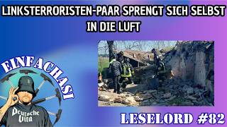 Linksterroristen-Paar sprengt sich selbst in die Luft | Asi's Lesestunde | [R]echte Zecken #82