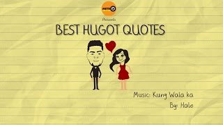 Best Hugot Quotes | Kung Wala Ka