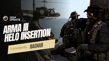 2024 Updated Arma 3 Editor Tutorial - Helo Insertion
