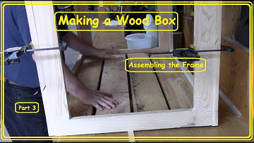 Build a Wood Box Part 3
