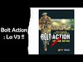 Bolt action la v3 