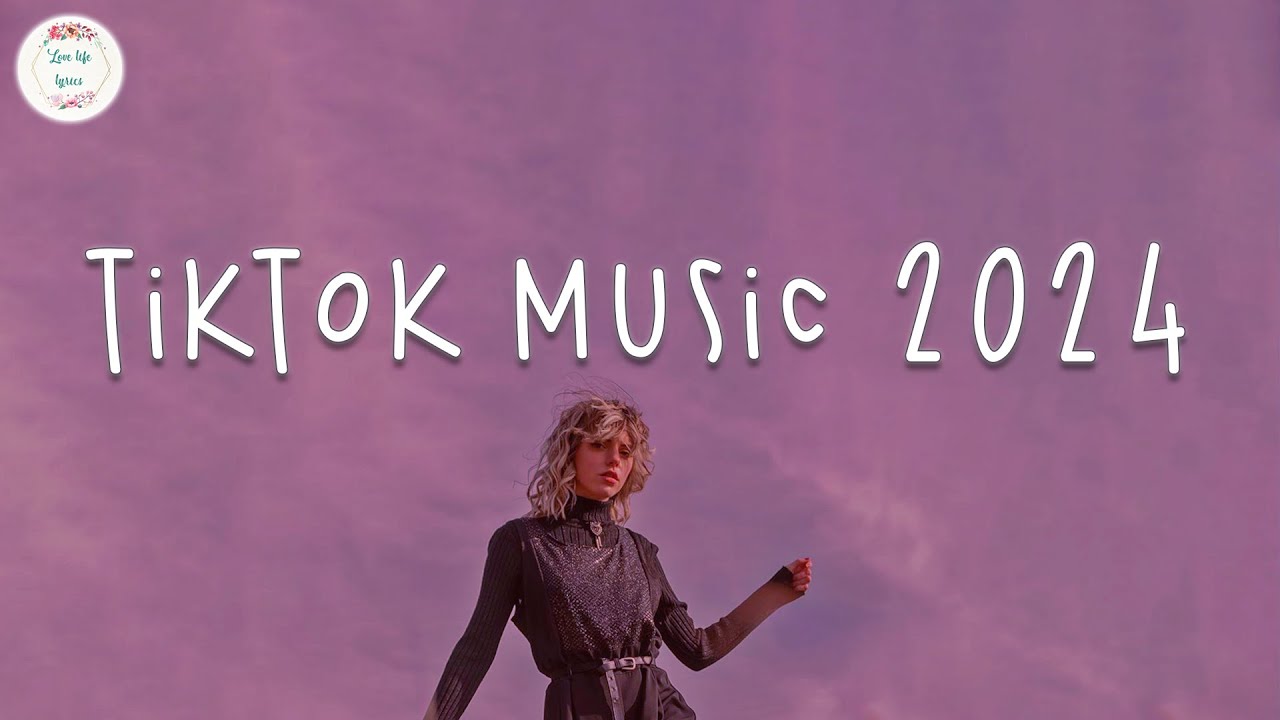 ⁣Tiktok music 2024 🍷 Tiktok songs 2024 ~ Best tiktok music 2024