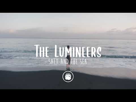 Cover The Lumineers - Salt and The Sea (Lyrics)