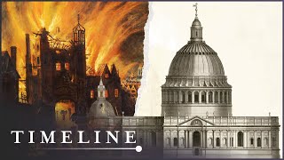 How London Was Rebuilt From Its Ashes | The Great Fire: In Real Time | Timeline