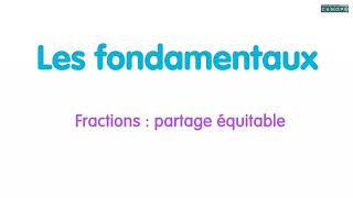 Fraction : partage équitable