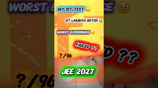 I failed in my 1st Class 12 JEE Test 😭 #shorts #study #jee
