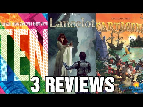 3 Board Game Reviews - Lancelot, Ten, Cartagena