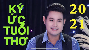 XUÂN TÂN CỔ 2021 / BÙI TRUNG ĐẲNG - KÝ ỨC TUỔI THƠ - SÂN KHẤU MỚI HIỆN ĐẠI