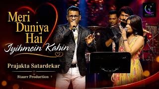 Meri Duniya Hai Tujhmein Kahin | Prajakta Satardekar | Staarr Production